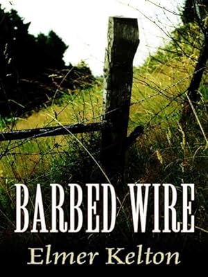 Seller image for Barbed Wire for sale by GreatBookPrices