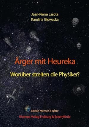 Immagine del venditore per rger mit Heureka. Worber streiten die Physiker? : DE venduto da AHA-BUCH GmbH