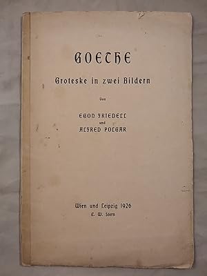 Immagine del venditore per Goethe - Groteske in zwei Bildern. venduto da KULTur-Antiquariat