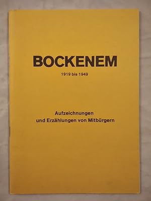 Image du vendeur pour Bockenem 1919 bis 1949 - Aufzeichnungen und Erzhlungen von Mitbrgern. mis en vente par KULTur-Antiquariat