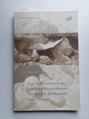 Zum Frühneolithikum des westlichen Mittelmeerraums - die Keramik der Fundstelle Hassi Ouenzga | J...