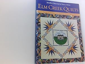 Imagen del vendedor de Elm Creek Quilts: Quilt Projects Inspired by the Elm Creek Quilt Novels: Quilt Projects Inspired by the ELM Creek Quilts Novels a la venta por Book Broker