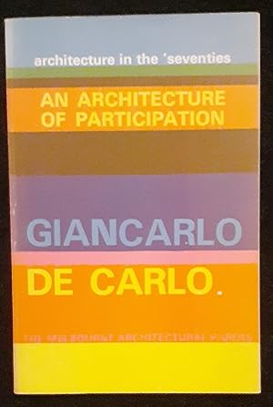 Immagine del venditore per An architecture of participation (Melbourne architectural papers) venduto da Rotary Charity Books