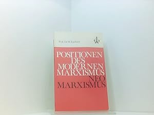 Bild des Verkufers fr Positionen des modernen Marxismus - Neomarxismus zum Verkauf von Book Broker