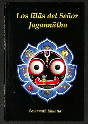 Seller image for Las lilas del Seor Jagannatha for sale by Els llibres de la Vallrovira