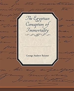 Imagen del vendedor de Egyptian Conception of Immortality a la venta por GreatBookPrices