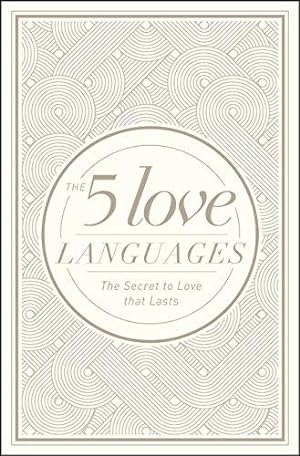 Seller image for The 5 Love Languages Hardcover Special Edition: The Secret to Love That Lasts (Deckled Rough Edge) for sale by WeBuyBooks