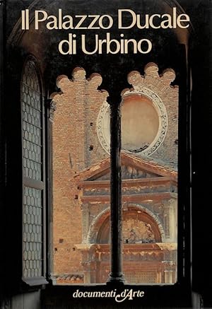 Seller image for Il Palazzo Ducale di Urbino for sale by FolignoLibri