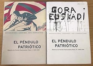 Imagen del vendedor de El pndulo patritico (2 vol.). Historia del Partido Nacionalista Vasco . a la venta por Librera Astarloa