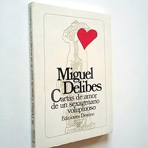 Imagen del vendedor de Cartas de amor de un sexagenario voluptuoso a la venta por MAUTALOS LIBRERA