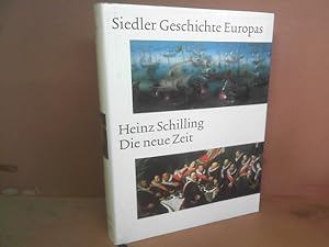 Bild des Verkufers fr Die neue Zeit. Vom Christenheitseuropa zum Europa der Staaten. 1250 bis 1750. (= Siedler Geschichte Europas). zum Verkauf von Antiquariat Deinbacher