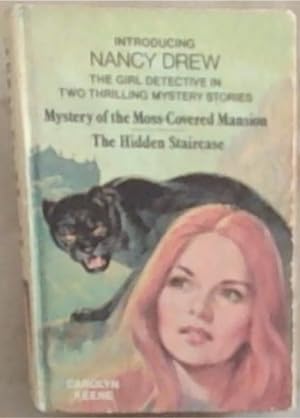 Imagen del vendedor de Introducing NANCY DREW: The Girl Detective in Two Thrilling Mystery Stories: Mystery Of The Moss-Covered Mansion / The Hidden Staircase - Two Stories in One Book (The Nancy Drew Mystery Stories) a la venta por Chapter 1