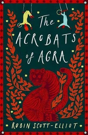 Seller image for The Acrobats of Agra for sale by WeBuyBooks