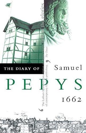 Image du vendeur pour THE DIARY OF SAMUEL PEPYS: Volume III " 1662: 3 mis en vente par WeBuyBooks 2