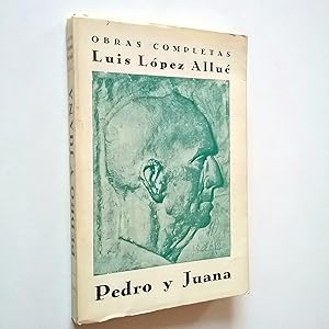 Imagen del vendedor de Obras completas. Tomo I. Pedro y Juana a la venta por MAUTALOS LIBRERA