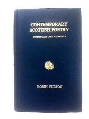 Bild des Verkufers fr Contemporary Scottish Poetry zum Verkauf von World of Rare Books