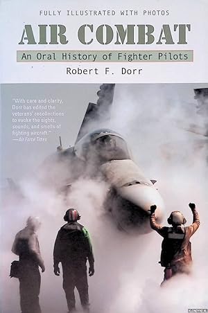 Seller image for Air Combat: An Oral History of Fighter Pilots for sale by Klondyke