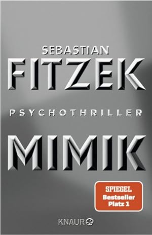 Bild des Verkäufers für Mimik: Psychothriller | SPIEGEL Bestseller Platz 1 : Psychothriller | SPIEGEL Bestseller Platz 1 zum Verkauf von AHA-BUCH