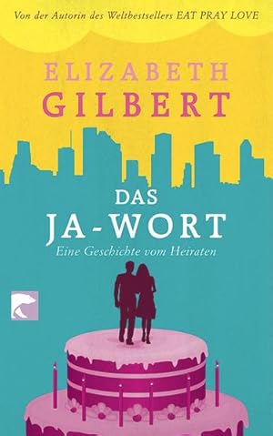 Image du vendeur pour Das Ja-Wort: Eine Geschichte vom Heiraten mis en vente par Gerald Wollermann