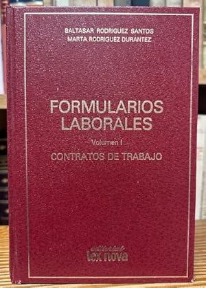 Seller image for FORMULARIOS LABORALES. Volumen I. Contratos de Trabajo for sale by Fbula Libros (Librera Jimnez-Bravo)