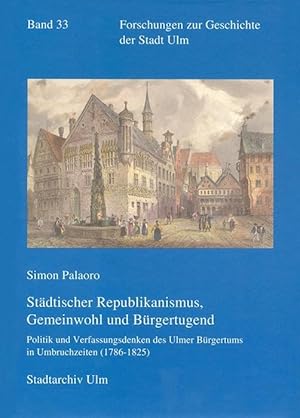 Bild des Verkufers fr Staedtischer Republikanismus, Gemeinwohl und Brgertugend zum Verkauf von moluna