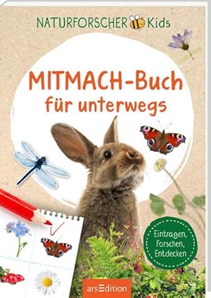 Seller image for Naturforscher-Kids - Mitmach-Buch fr unterwegs for sale by BuchWeltWeit Ludwig Meier e.K.