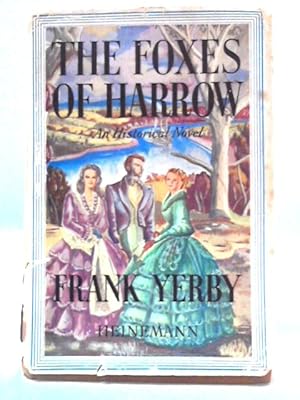 Image du vendeur pour The Foxes of Harrow mis en vente par World of Rare Books