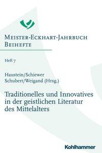 Seller image for Traditionelles und Innovatives in der geistlichen Literatur des Mittelalters for sale by moluna