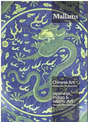 Image du vendeur pour Chinese Art. Wednesday 27th April 2016. Japanese, Indian & Islamic Art. Thursday 28th April 2016 mis en vente par Literary Cat Books