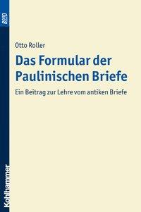 Seller image for Das Formular der paulinischen Briefe. BonD for sale by moluna