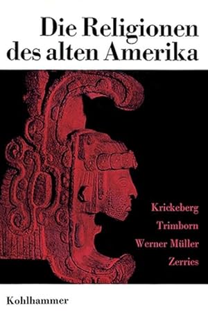 Seller image for Die Religionen des alten Amerika for sale by moluna