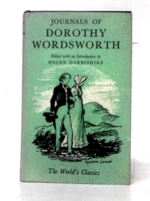 Bild des Verkufers fr Journals Of Dorothy Wordsworth: The World'S Classics No. 568 zum Verkauf von World of Rare Books