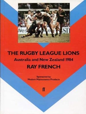 Seller image for The Rugby League Lions: Australia and New Zealand, 1984 for sale by WeBuyBooks