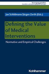 Bild des Verkufers fr Defining the Value of Medical Interventions zum Verkauf von moluna