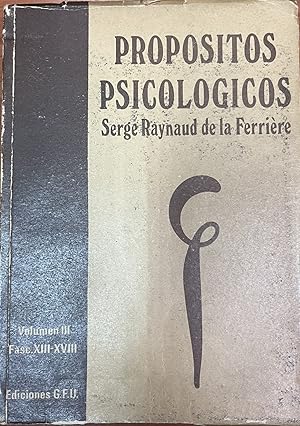 Seller image for PROPSITOS PSICOLGICOS. VOLUMEN III. FASC. XIII-XVIII for sale by Ababol libros y regalos