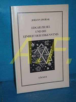 Bild des Verkufers fr Edgar Zilsel und die Einheit der Erkenntnis. (Ludwig-Boltzmann-Institut fr Geschichte der Gesellschaftswissenschaften (Salzburg): Verffentlichungen des Ludwig-Boltzmann-Instituts fr Geschichte der Gesellschaftswissenschaften Band 6) zum Verkauf von Antiquarische Fundgrube e.U.