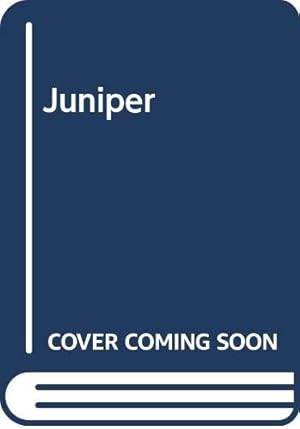 Image du vendeur pour Juniper mis en vente par WeBuyBooks