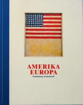 Immagine del venditore per Amerika Europa Sammlung Sonnabend venduto da primatexxt Buchversand