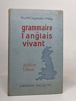Seller image for Grammaire de l'anglais vivant for sale by crealivres