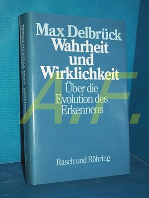 Seller image for Wahrheit und Wirklichkeit : ber die Evolution der Erkennens for sale by Antiquarische Fundgrube e.U.