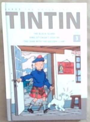 Seller image for The Adventures of Tintin: The Black Island / King Ottokar's Sceptre / The Crab with the Golden Claws (volume 3) for sale by Chapter 1