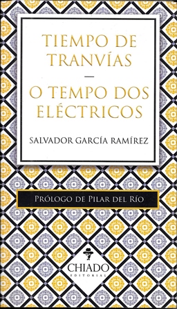 Bild des Verkufers fr TIEMPO DE TRANVIAS - O TEMPO DOS ELECTRICOS zum Verkauf von Librera Raimundo