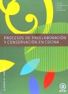 Procesos de preelaboración y conservación en cocina. Libro del alumno