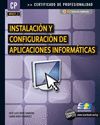 Imagen del vendedor de Instalacin y Configuracin de Aplicaciones Informticas. Certificados de profesionalidad. Sistemas microinformticos a la venta por AG Library