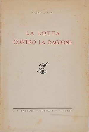 La lotta contro la ragione