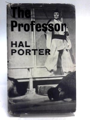 Seller image for The Professor: A Play In Three Acts for sale by World of Rare Books