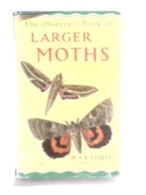 Bild des Verkufers fr The Observer's Book of Larger Moths zum Verkauf von World of Rare Books