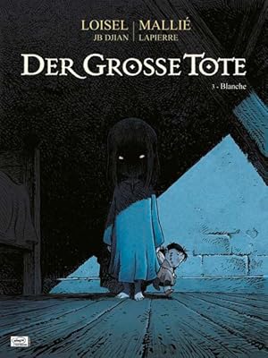 Der große Tote 03: Blanche Blanche