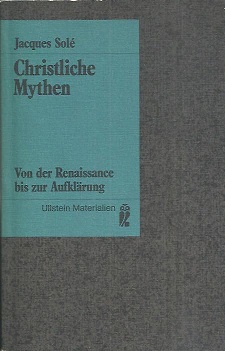 Image du vendeur pour Christliche Mythen. von der Renaissance bis zur Aufklrung. mis en vente par Antiquariat Axel Kurta