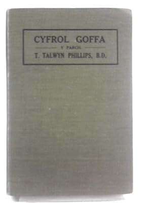 Bild des Verkufers fr Cyfrol Goffa y Parch T. Talwyn Phillips zum Verkauf von World of Rare Books